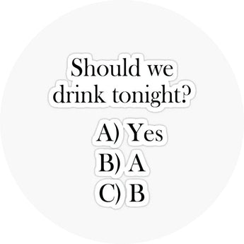 Fun Topper | Should we drink tonight? Giraffe Cocktails
